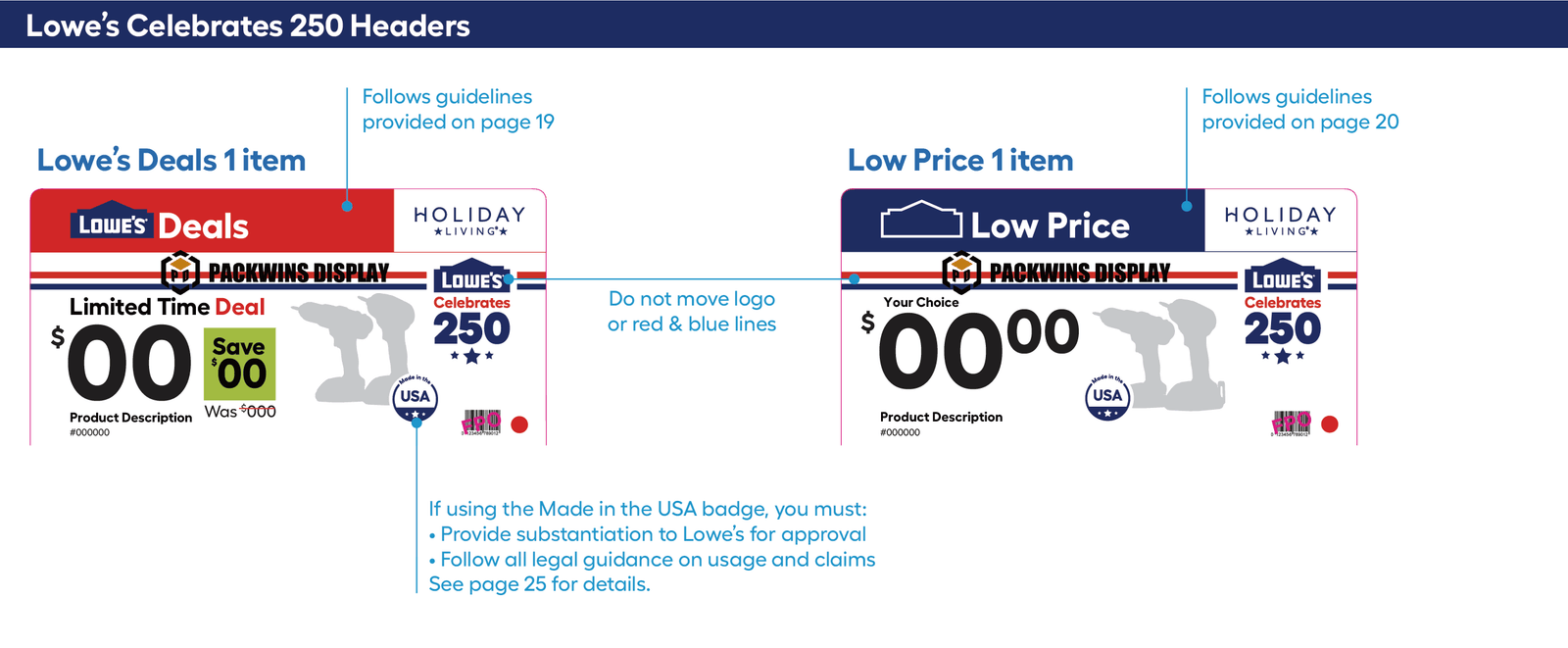 Lowe's Sidestack Display 250 Header A display header showing a brand logo and a special anniversary logo in the corner.
